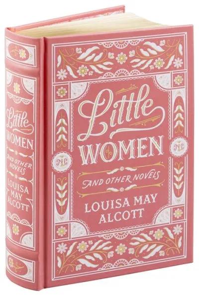 Little Women and Other Novels (Barnes & Noble Collectible Editions)|Hardcover