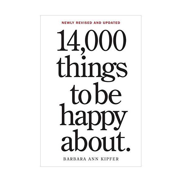 14,000 Things to Be Happy About.