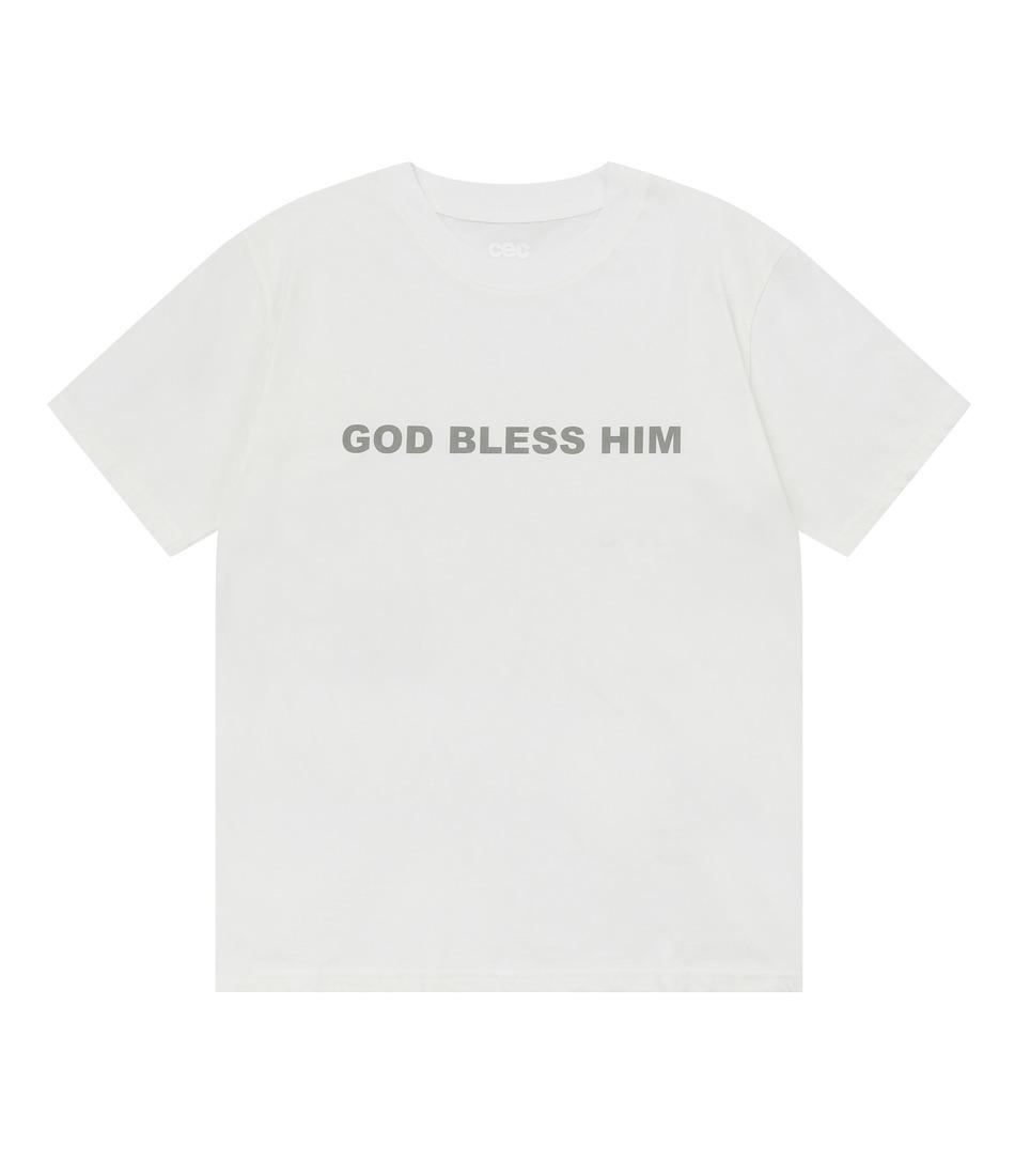 GOD BLESS HIM T-SHIRT