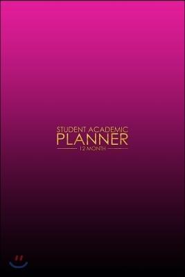 12 Month Student Academic Planner: Bold Pink to Black Fade 12-Month Study Calendar Helps Elementary, High School and College Students Prioritize and M - 예스24