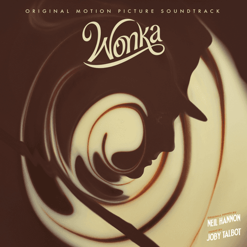 Neil Hannon and Joby Talbot - WONKA: Original Motion Picture Soundtrack.  Made By Mutant.