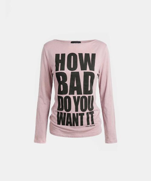 DO YOU WANT IT Boat Neck T-Shirt - Pink