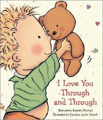 I Love You Through And Through