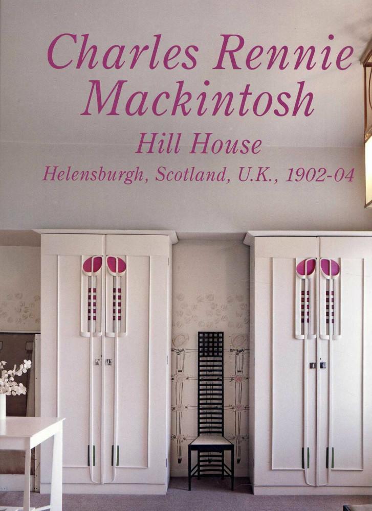 [NEW IN] Residential Masterpieces 11: Charles Rennie Mackintosh - Hill House