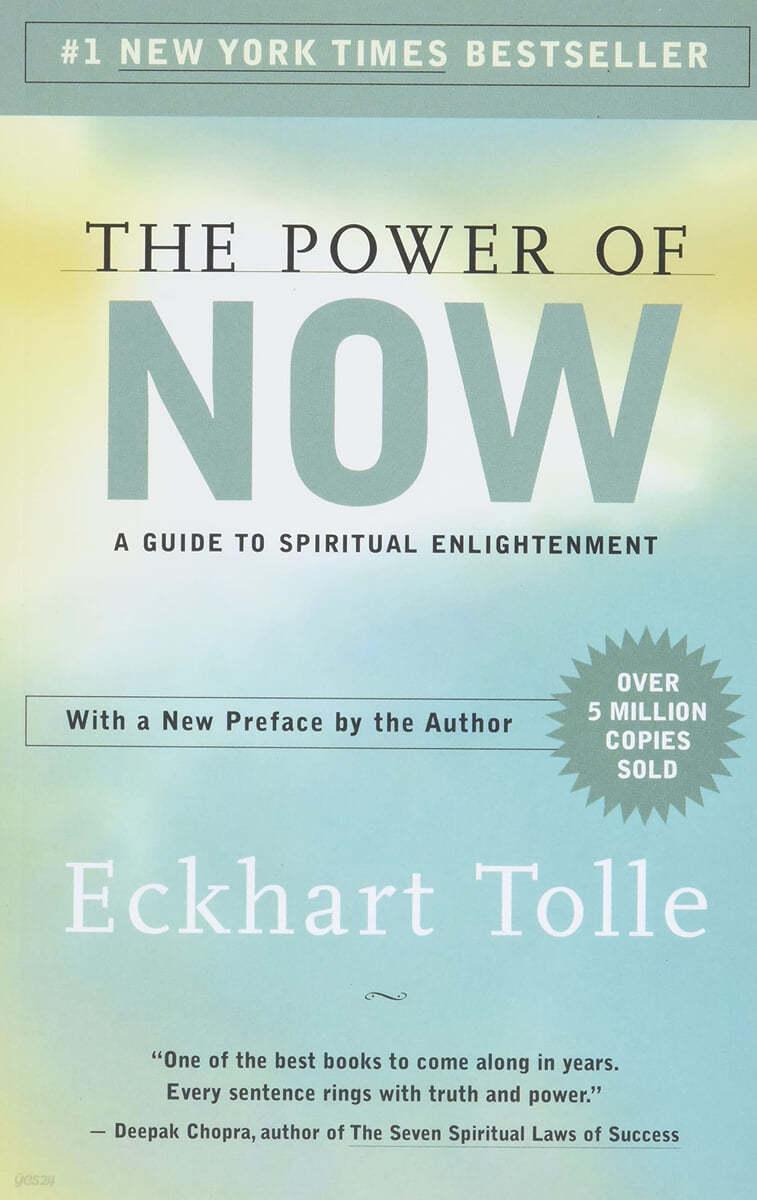 The Power of Now: A Guide to Spiritual Enlightenment - 예스24