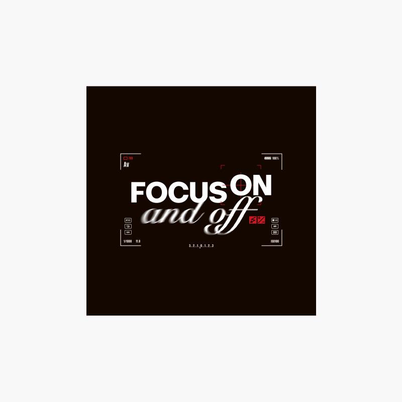 ONF [FOCUS ON AND OFF]