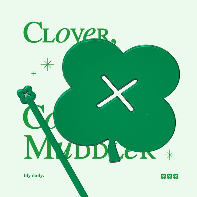 Clover Coaster&Muddler only
