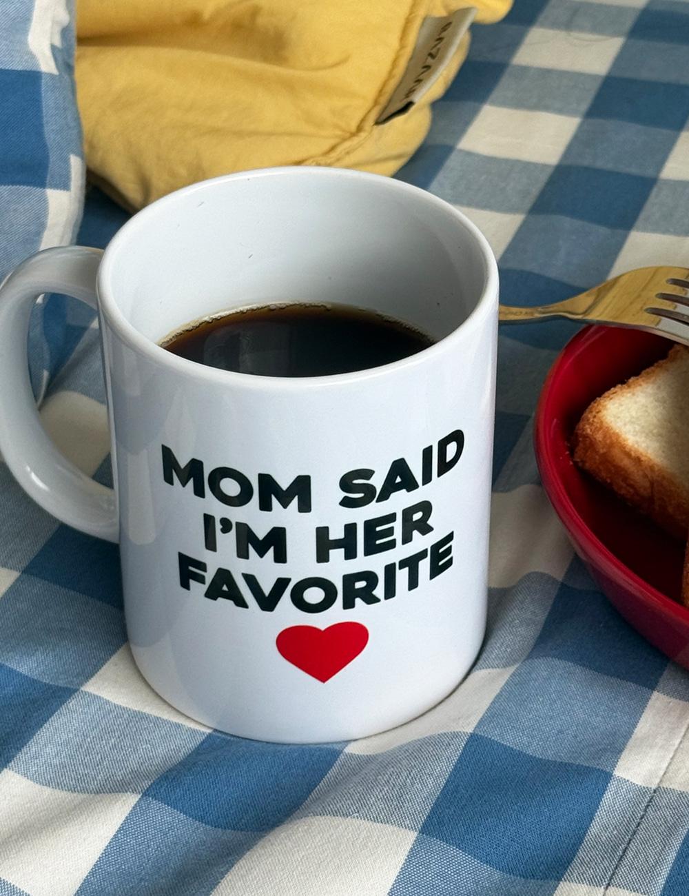 Mom's favorite mug