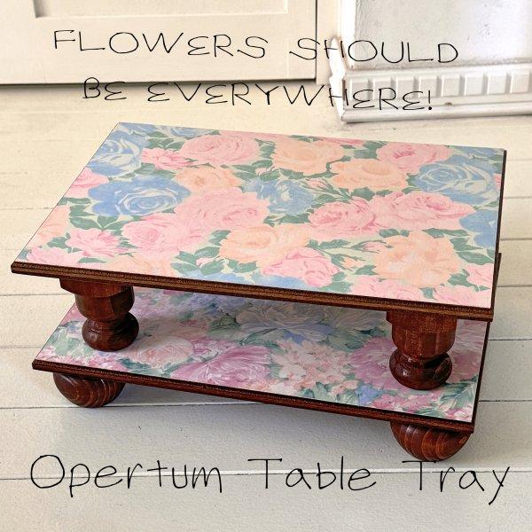 opértum table tray