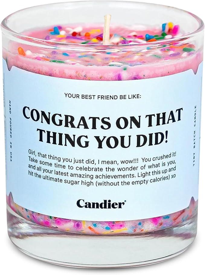Candier - Congrats on That Thing You Did Candle, Scented Phthalate-Free Soy Candles with 60+ Hours Burn Time, Candles for Women & Men