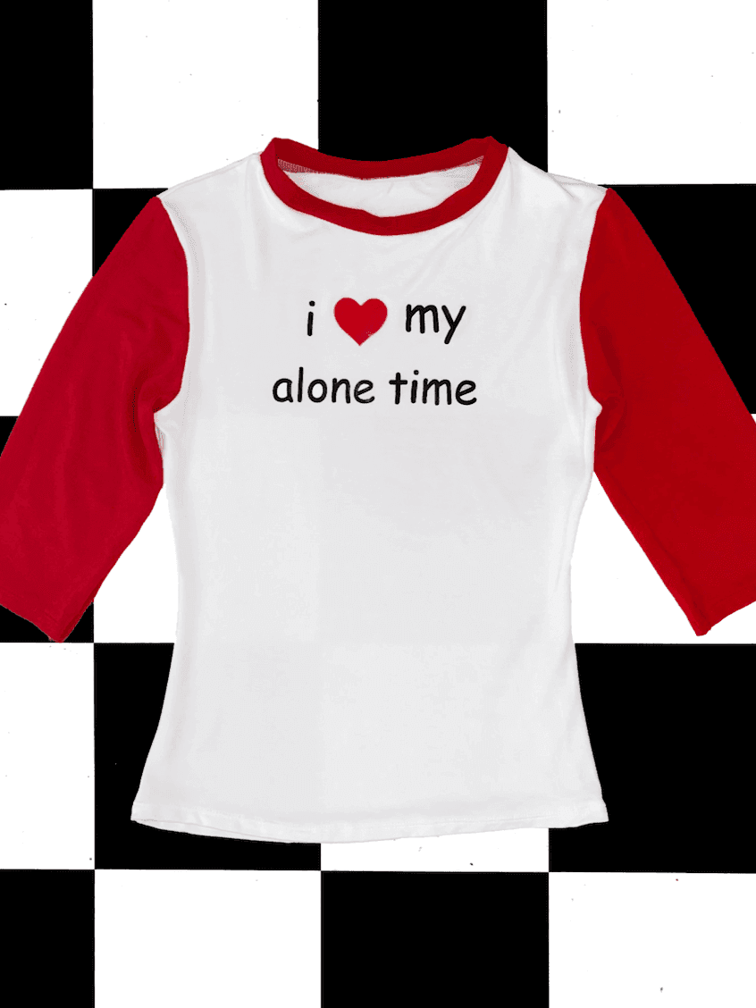 I LOVE MY ALONE TIME RAGLAN