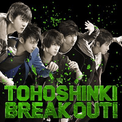 동방신기 (東方神起) - Break Out! (Single)(일본반)(CD)