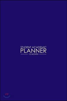 12 Month Student Academic Planner: Blue and White 12-Month Study Calendar Helps Elementary, High School and College Students Prioritize and Manage Hom - 예스24