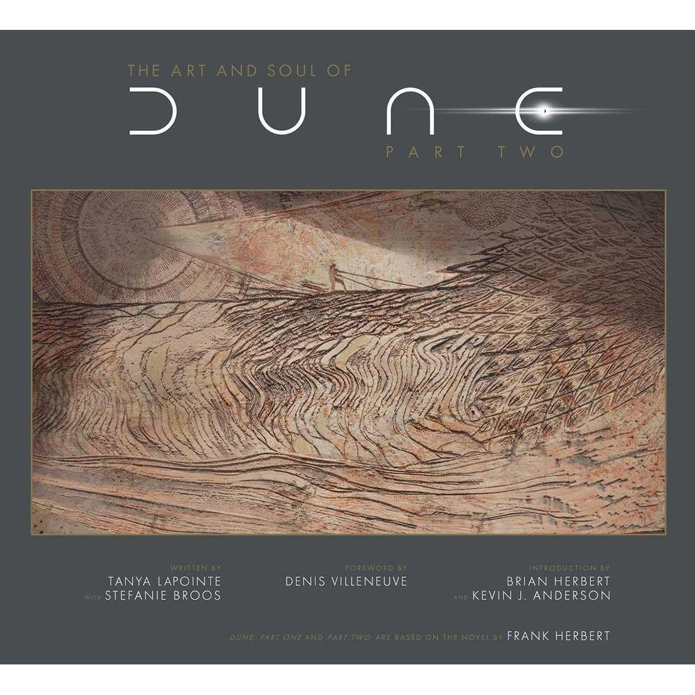 The Art and Soul of Dune : Part Two