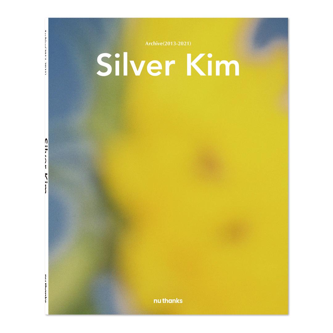 Silver Kim, Archive(2013-2021)