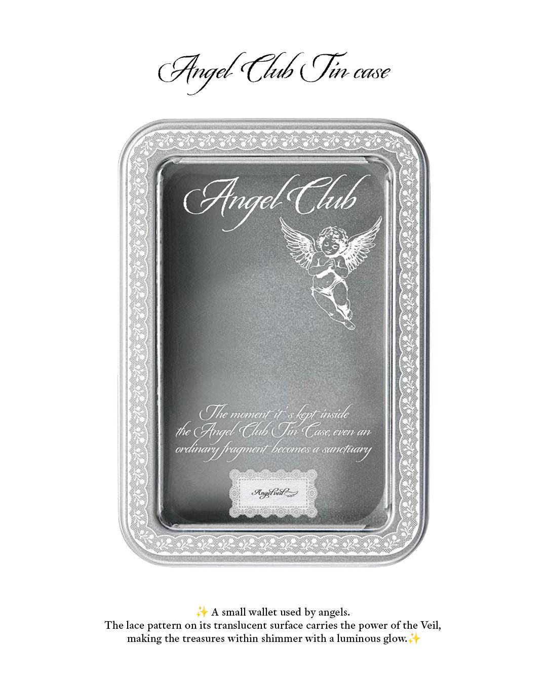 Angel Club tincase