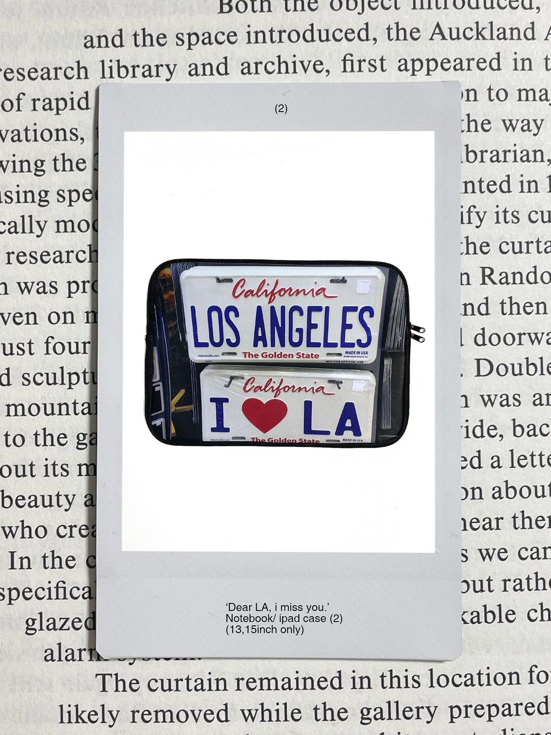 'Dear LA, i miss you.' Notebook/ ipad case 2