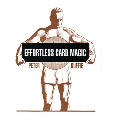 Effortless Card Magic by Peter Duffie (Instant Download)