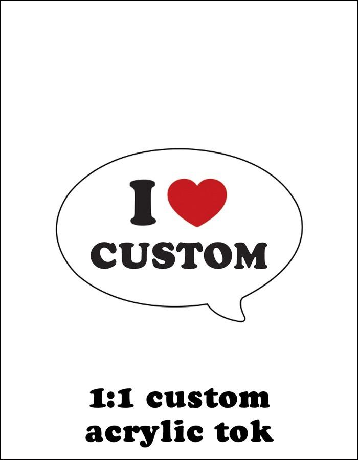 1:1 custom I♥ series acrylic tok 01