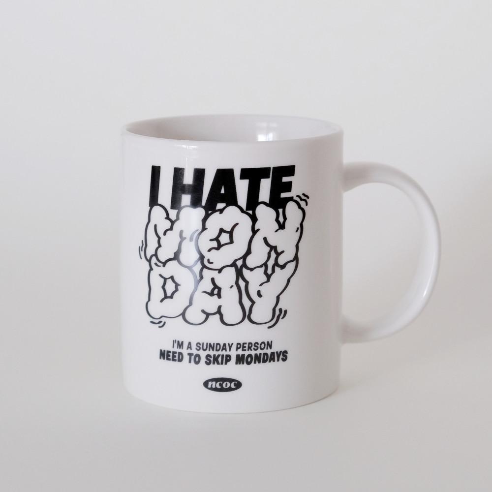 [MUG] I Hate Monday