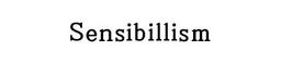 센시빌리즘