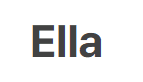엘라 ELLA